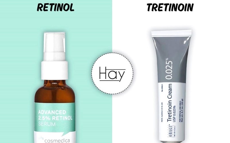 Nên dùng tretinoin hay retinol?