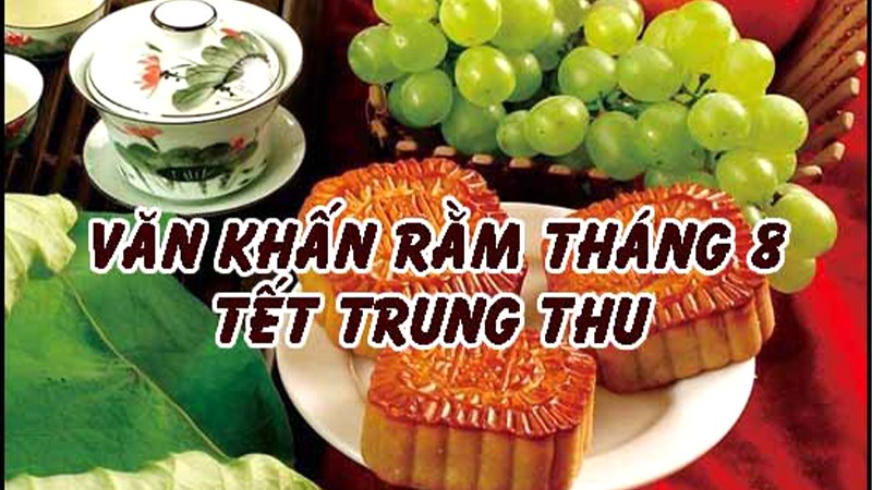 Văn khấn rằm tháng Tám chuẩn bài