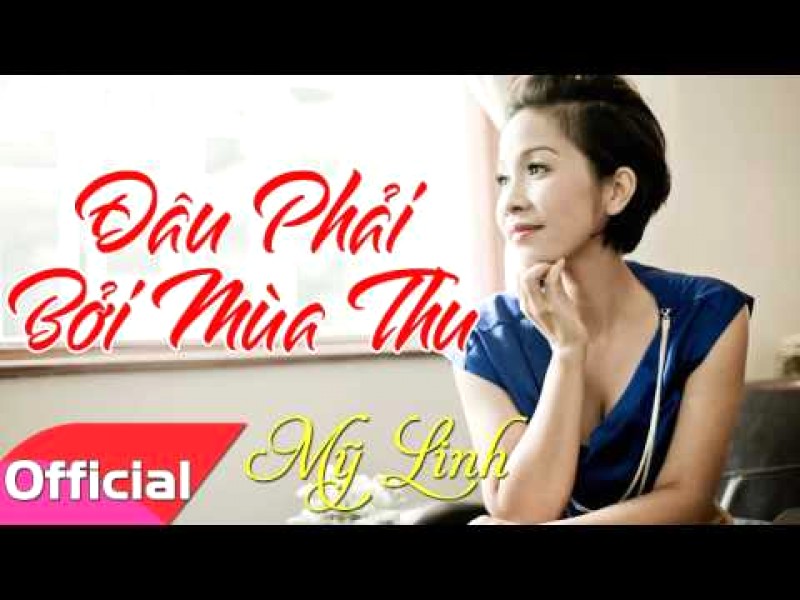 10 bản tình ca mùa thu Hà Nội lãng mạn, đầy xúc cảm.