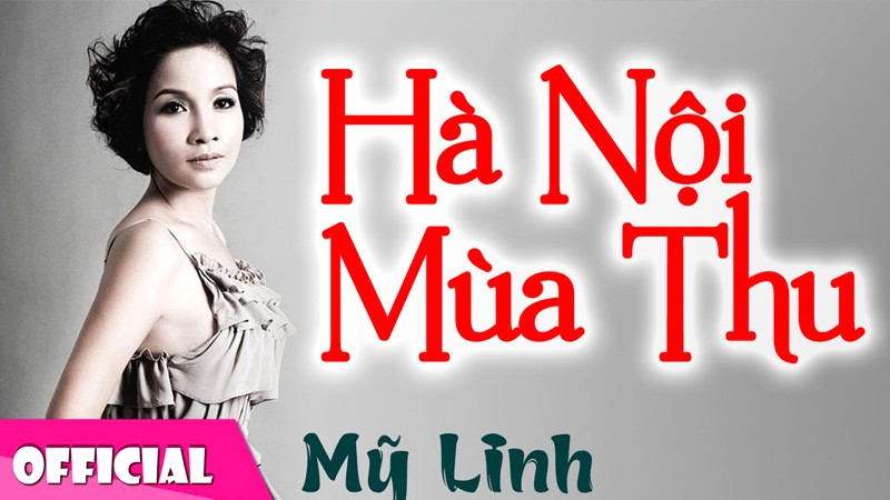 Hà Nội mùa thu - Mỹ Linh