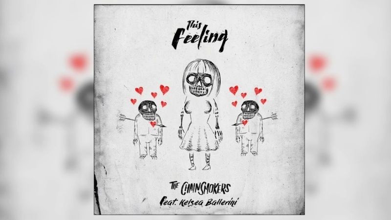 This Feeling - The Chainsmokers & Kelsea Ballerini