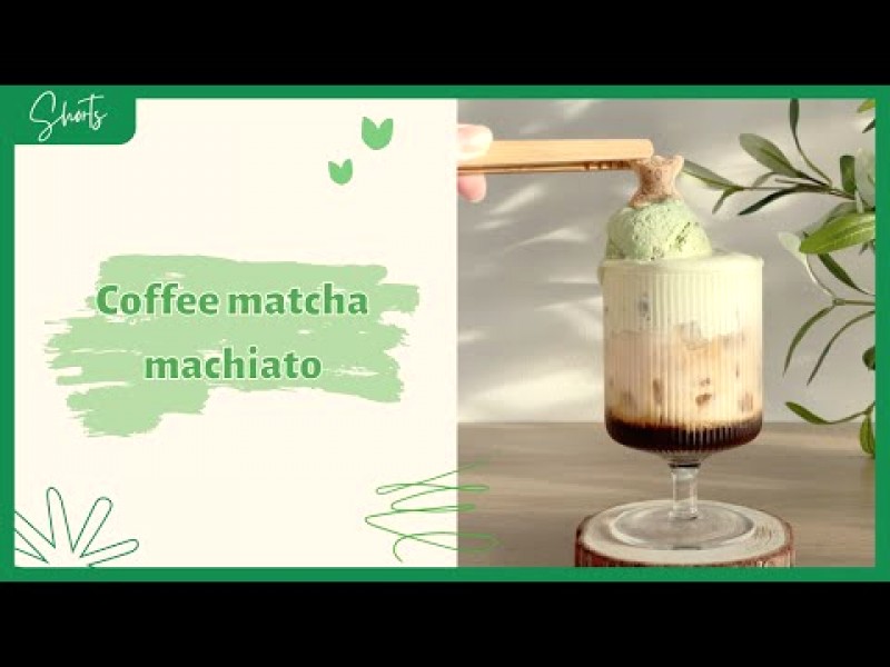 Khám phá công thức cà phê matcha độc đáo!