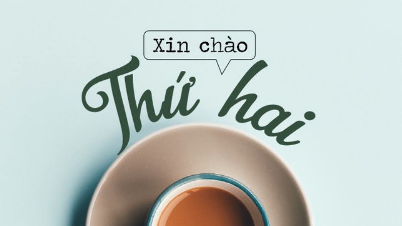 Chúc bạn tuần mới tràn đầy năng lượng!