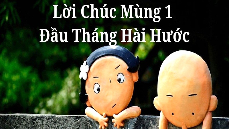 Lời chúc đầu tháng hài hước