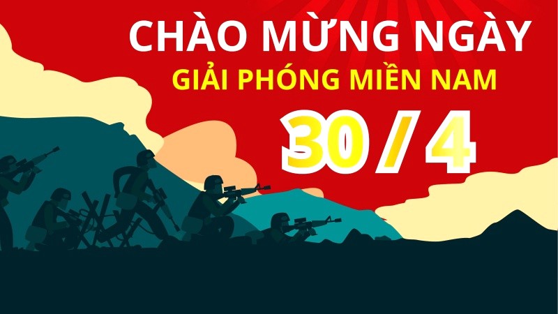 30/4: Việt Nam thống nhất, tự do!