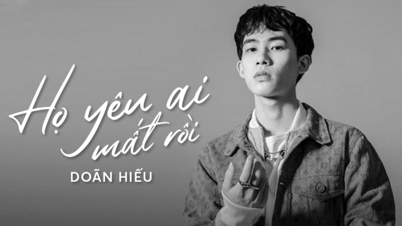 Họ yêu ai mất rồi - Doãn Hiếu