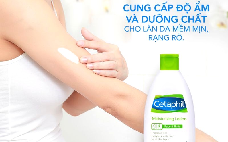 Cetaphil: Dưỡng ẩm toàn thân