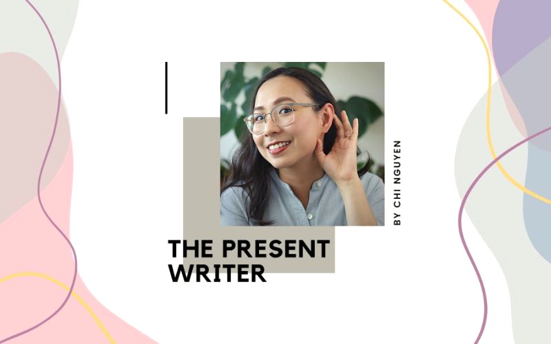 The Present Writer